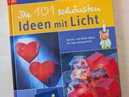 Die 101 schönsten Ideen mit Licht - Stadtbergen