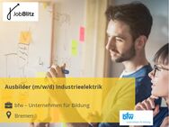 Ausbilder (m/w/d) Industrieelektrik - Bremen