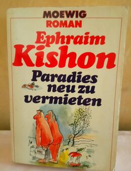 Ephraim Kishon, "Paradies neu zu vermieten"; Satire vom Feinsten - Nürnberg Zentrum