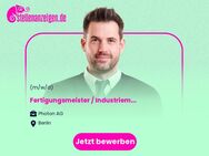Fertigungsmeister / Industriemeister Metall (m/w/d) - Berlin