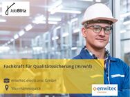 Fachkraft für Qualitätssicherung (m/w/d) - Wurmannsquick