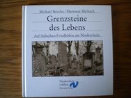 Grenzsteine des Lebens,Brocke/Mirbach,Mercator Verlag,1988 - Linnich