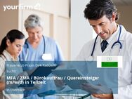 MFA / ZMA / Bürokauffrau / Quereinsteiger (m/w/d) in Teilzeit - Eberbach