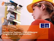 Technischer Zeichner / Produktdesigner (m/w/d) im Stahl- und Metallbau - Gaggenau