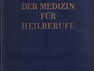 Buch von Dr. Herbert Schaldach GRUNDLAGEN DER MEDIZIN FÜR HEILBERUFE [1955} - Zeuthen