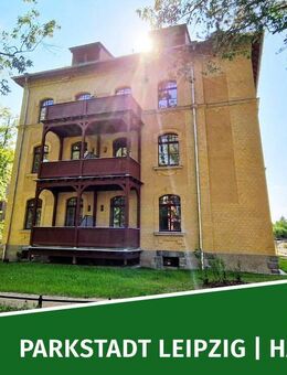 LEGENDÄRES DENKMAL - Parkstadt Leipzig - Erstbezug mit Südost-Balkon, 2 Bäder, HWR, Stellpl. u.v.m. - Leipzig