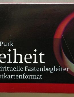 Purk: Freiheit. Spiritueller Fastenbegleiter in Postkartenformat - Münster