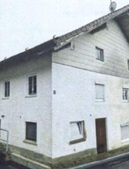 Zwangsversteigerung: Wohnhaus und Nebengebäude bei Schönau - Schönau (Bayern)