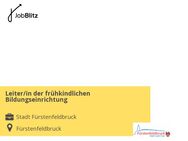 Leiter/in der frühkindlichen Bildungseinrichtung - Fürstenfeldbruck