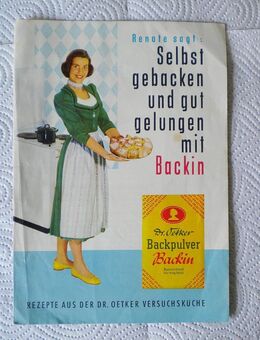Rezepte aus der Dr. Oetker Versuchsküche-Renate sagt: selbst gebacken und gut gelungen mit Backin - Linnich