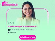 Projektmanager*in (m/w/d) im Rahmen des Verbundprojekts DualHoch3 - Innovative Ansätze im Dualen Studium - Karlsruhe