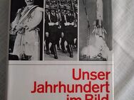Buch "Unser Jahrhundert im Bild" - Rotenburg (Fulda) Zentrum