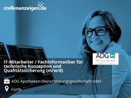IT-Mitarbeiter / Fachinformatiker für technische Konzeption und Qualitätssicherung (m/w/d) - Fürth