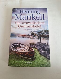 Die schwedischen Gummistiefel von Henning Mankell (Taschenbuch) - Essen