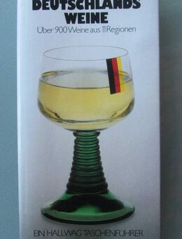 Deutschlands Weine. Über 900 eine aus 11 Regionen (1984) - Münster