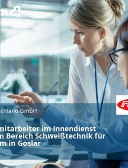Vertriebsmitarbeiter im Innendienst (m/w/d) im Bereich Schweißtechnik für unser Team in Goslar - Goslar