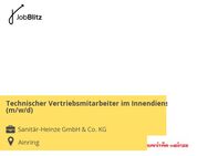 Technischer Vertriebsmitarbeiter im Innendienst (m/w/d) - Ainring