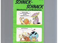Schnick-Schnack Weisheiten und Bosheiten Band 1,Illu Press Edition - Linnich
