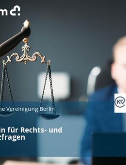 Volljurist:in für Rechts- und Grundsatzfragen - Berlin