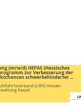 Projektleitung (m/w/d) HEPAS (Hessisches Perspektivprogramm zur Verbesserung der Arbeitsmarktchancen schwerbehinderter Menschen) - Kassel