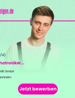 Mechatroniker (m/w/d) - Mannheim