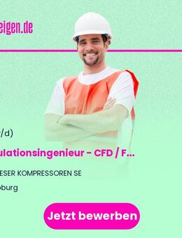 Simulationsingenieur - CFD / FEM (m/w/d) - Coburg
