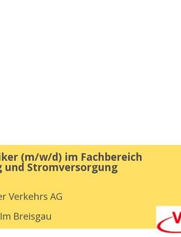 Mechatroniker (m/w/d) im Fachbereich Fahrleitung und Stromversorgung - Freiburg (Breisgau)