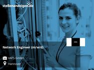 Network Engineer (m/w/d) - Hannover