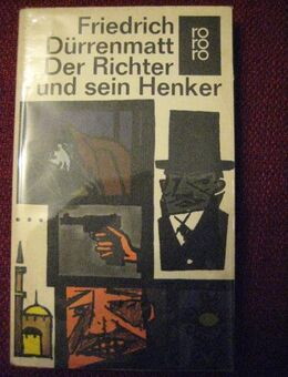 Spannender Kriminalroman „Der Richter und sein Henker“ von Friedrich Dürrenmatt, RORORO Verlag, stammt 1983, 117 Seiten, ISBN: 3499101505, zum Schutz für weiteren Gebrauch schon eingebunden, sehr guter Zustand, 3,- € - Unterleinleiter