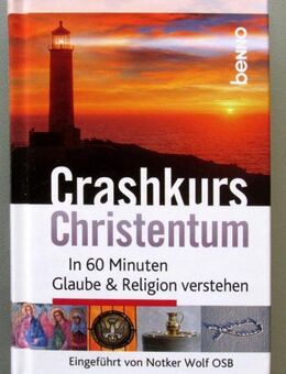 Crashkurs Christentum. In 60 Minuten Glaube & Religion verstehen - Münster