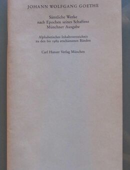 Goethe: Sämtliche Werke nach Epochen seines Schaffens - Verzeichnis - Münster