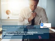 Finanzcontroller/in und IT-Spezialist/in für die Ausländerbehörde (m/w/d) - Bad Belzig