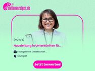 Hausleitung in Unterkünften für Geflüchtete (m/w/d) - Stuttgart