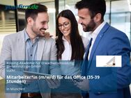 Mitarbeiter*in (m/w/d) für das Office (35-39 Stunden) - München