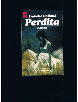 Perdita,Isabelle Holland,Heyne Verlag,1990 - Linnich