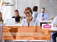 Quereinsteiger:in / Vertriebsmitarbeiter:in Innendienst (m/w/d) in Herzfelde und Möser - Möckern (Sachsen-Anhalt)