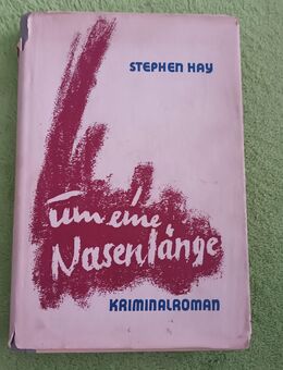 Kriminalroman Um eine Nasenlänge, alt. - Kassel