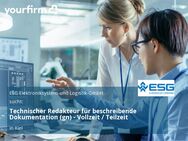 Technischer Redakteur für beschreibende Dokumentation (gn) - Vollzeit / Teilzeit - Kiel