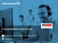 IT Systemadministrator (m/w/d) - Karlsruhe