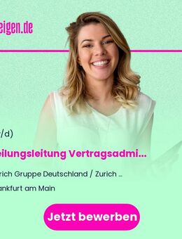 Abteilungsleitung Vertragsadministration Property & Casualty - Motor und Non-Motor (m/w/d) - Frankfurt (Main)