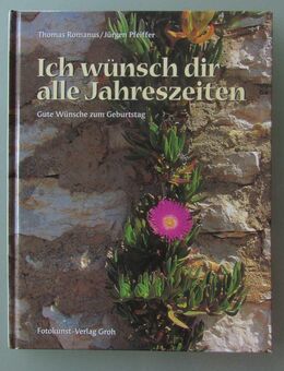 Ich wünsch dir alle Jahreszeiten. Gute Wünsche zum Geburtstag - Münster