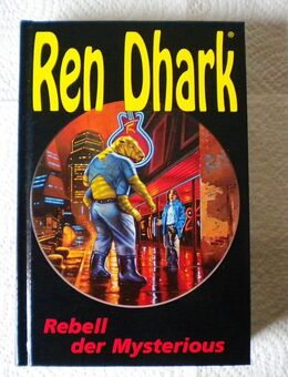 Ren Dhark-Rebell der Mysterious,W.K.Giesa,HJB Verlag,2002 - Linnich