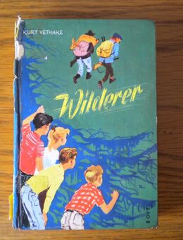 Wilderer,Kurt Vethake,Boje Verlag,1960 - Linnich