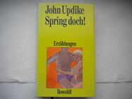 Spring doch !,John Updike,Rowohlt,1990 - Linnich