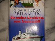 Die wahre Geschichte vom Traumschiff (Ein Buch von Gisa & Hedda Deilmann) - Neumünster