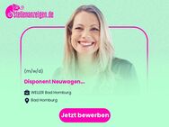 Disponent Neuwagen (m/w/d) - Bad Homburg (Höhe)