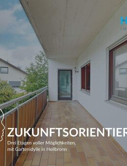 ZUKUNFTSORIENTIERT - Dreistöckiges Wohnen mit idyllischem Garten in Heilbronn-Kirchhausen - Heilbronn