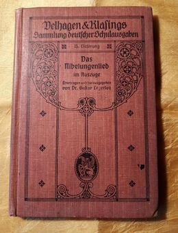 Sehr schöne Ausgabe - Das Nibelungenlied im Auszuge von 1911 - Niederfischbach