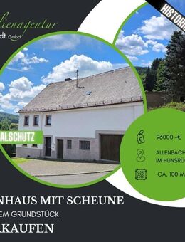 ***Landleben rockt: Bauernhaus mit Scheune, zu verkaufen!*** - Allenbach