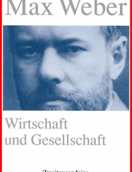 Max Weber - Wirtschaft und Gesellschaft - Köln